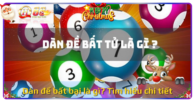 Dàn đề bất bại là gì? Tìm hiểu chi tiết