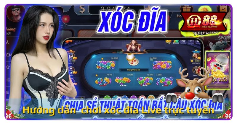 Tìm hiểu xóc đĩa live là gì? Chơi như thế nào?